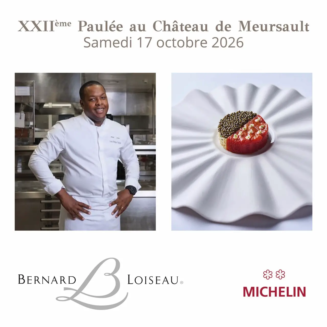 Affiche de la XXIIe Paulée du Château de Meursault avec Bernard Loiseau
